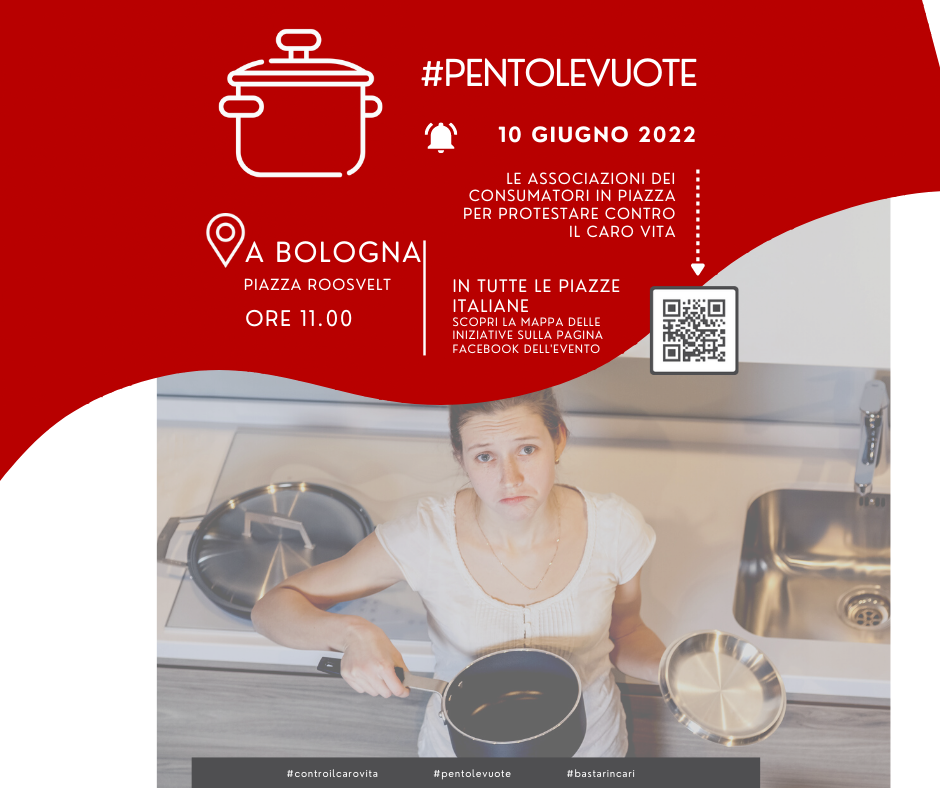 Al momento stai visualizzando #PENTOLEVUOTE, Le Associazioni dei Consumatori in piazza per protestare contro il carovita – presidio in piazza rooswelt 10 giugno ore 11