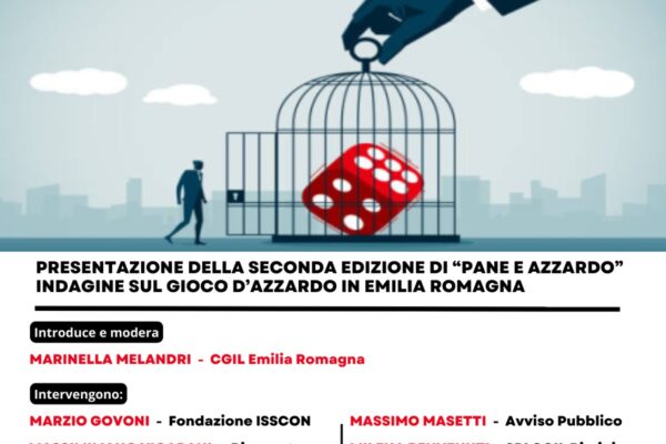 CGIL-SPI-FEDERCONSUMATORI-AUSER ER: Iniziativa sul gioco da Azzardo – 29 gennaio alle 9.30 a Bologna, presso il Centro Sociale Giorgio Costa in via Azzo Gardino 44.