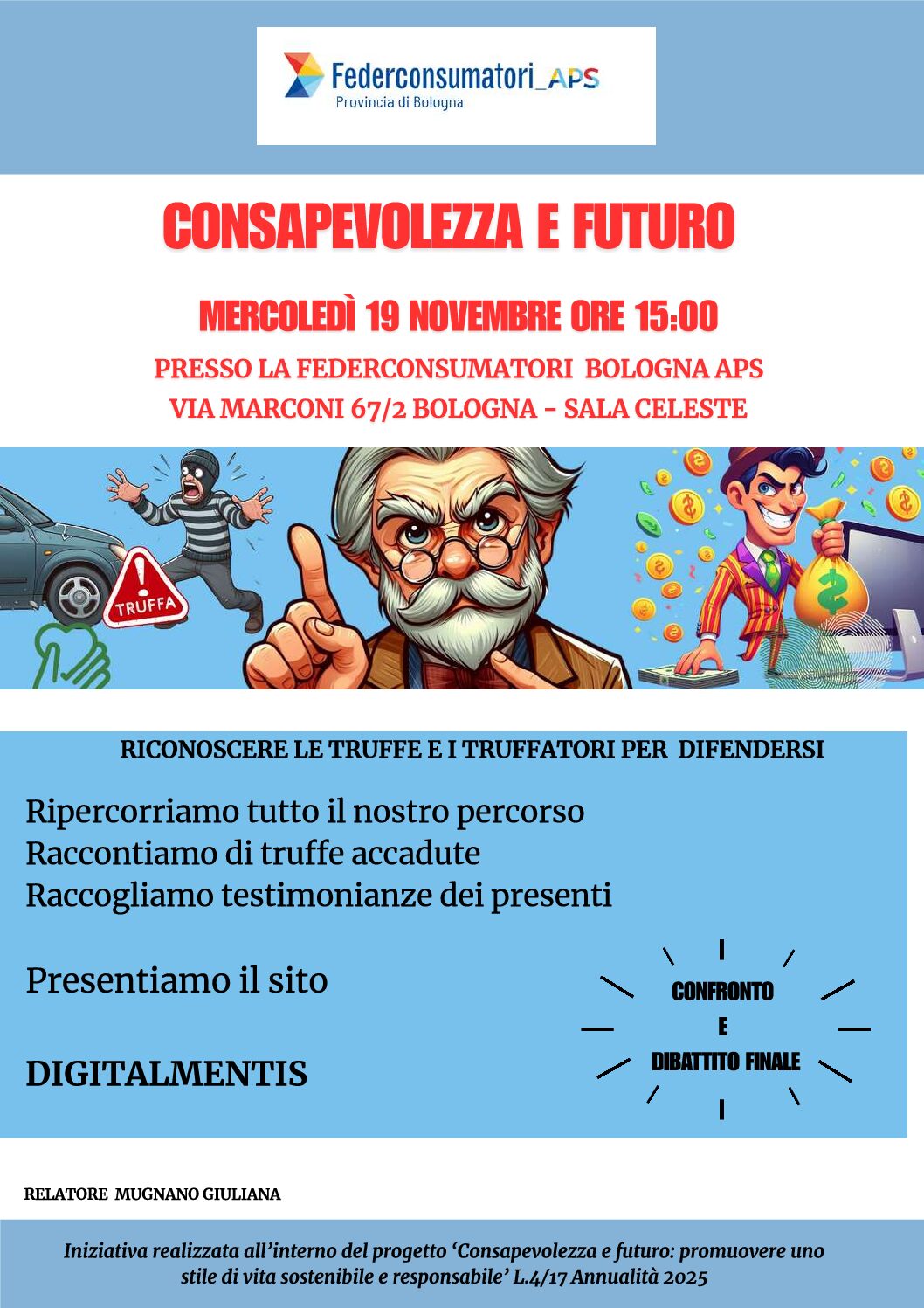 Al momento stai visualizzando Sesto Incontro “CONSAPEVOLEZZA E FUTURO”