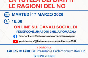 Iniziativa Online della Federconsumatori Emilia Romagna sul tema referendario “La tutela dei diritti le ragioni del no”