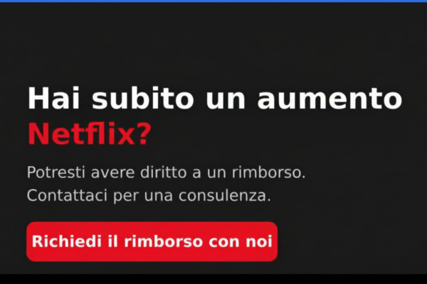 Netflix tribunale: illegittimi aumenti abbonamenti dal 2017 al 2024, rimborsi per i consumatori